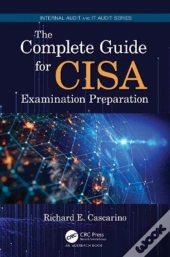 The Complete Guide For Cisa Examination Preparation
