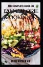 The Complete Guide On 1200 Calorie Cookbook - Preview