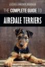 The Complete Guide To Airedale Terriers - Preview
