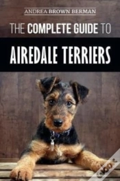 Capa do artigo The Complete Guide To Airedale Terriers