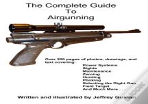 The Complete Guide To Airgunning