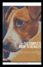 The Complete Guide To Beagles - Preview