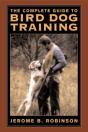 The Complete Guide To Bird Dog Training - Preview