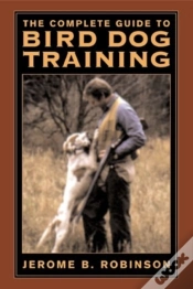 Capa do artigo The Complete Guide To Bird Dog Training