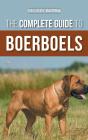 The Complete Guide To Boerboels - Preview
