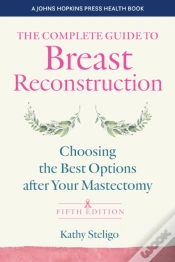 Capa do artigo The Complete Guide To Breast Reconstruction