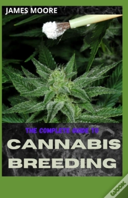 Capa do artigo The Complete Guide To Cannabis Breeding
