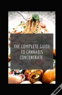 Capa do artigo The Complete Guide To Cannabis Concentrate