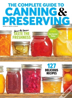 Capa do artigo The Complete Guide To Canning & Preserving