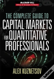 Capa do artigo The Complete Guide To Capital Markets For Quantitative Professionals