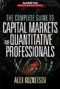 The Complete Guide To Capital Markets For Quantitative Professionals - Preview