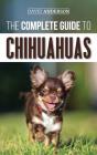 The Complete Guide To Chihuahuas - Preview
