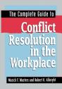 The Complete Guide To Conflict Resolution In The Workplace - Preview