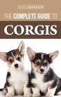 The Complete Guide To Corgis - Preview