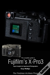 Capa do artigo The Complete Guide To Fujiflm
