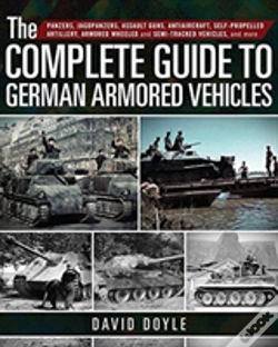 Capa do artigo The Complete Guide To German Armored Vehicles