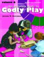 The Complete Guide To Godly Play - Preview