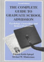 The Complete Guide To Graduate School Admission - Preview
