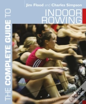 Capa do artigo The Complete Guide To Indoor Rowing
