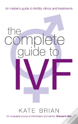 Capa do artigo The Complete Guide To Ivf