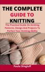 The Complete Guide To Knitting - Preview