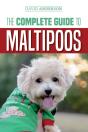The Complete Guide To Maltipoos - Preview