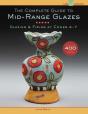 The Complete Guide To Mid-Range Glazes - Preview