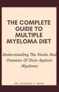 The Complete Guide To Multiple Myeloma Diet