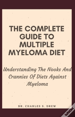 Capa do artigo The Complete Guide To Multiple Myeloma Diet