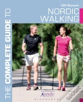 The Complete Guide To Nordic Walking