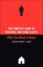 The Complete Guide To Personal And Home Safety - Preview