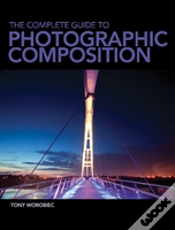 Capa do artigo The Complete Guide To Photographic Composition