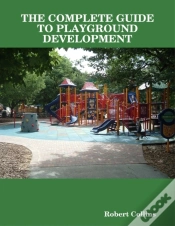 Capa do artigo The Complete Guide To Playground Development