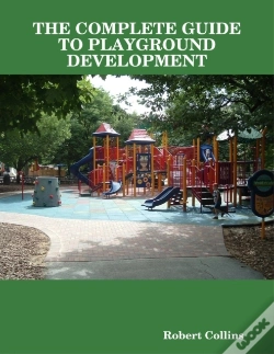Capa do artigo The Complete Guide To Playground Development