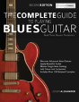 The Complete Guide To Playing Blues Guitar - Preview