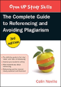The Complete Guide To Referencing And Avoiding Plagiarism - Preview