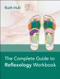 The Complete Guide To Reflexology Workbook - Preview