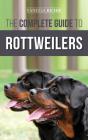 The Complete Guide To Rottweilers - Preview