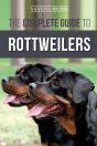 The Complete Guide To Rottweilers - Preview