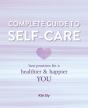 The Complete Guide To Self Care - Preview
