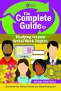 The Complete Guide To Studying For Your Social Work Degree - Preview