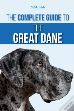 Capa do artigo The Complete Guide To The Great Dane