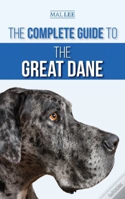 Capa do artigo The Complete Guide To The Great Dane