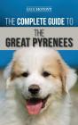 The Complete Guide To The Great Pyrenees - Preview
