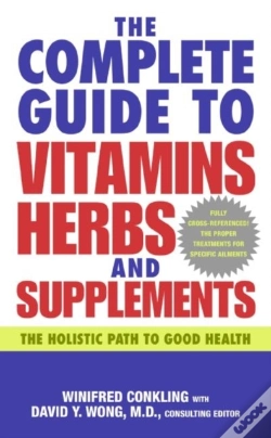 Capa do artigo The Complete Guide To Vitamins, Herbs, And Supplements