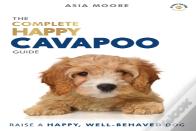 The Complete Happy Cavapoo Guide
