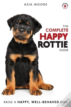 Capa do artigo The Complete Happy Rottie Guide