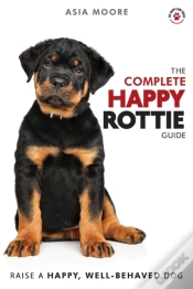 Capa do artigo The Complete Happy Rottie Guide
