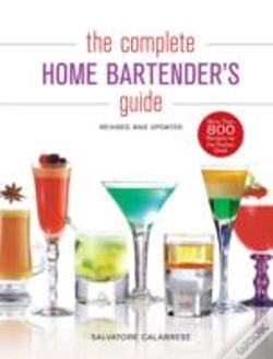 Capa do artigo The Complete Home Bartender'S Guide