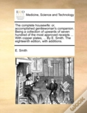 Capa do artigo The Complete Housewife: Or, Accomplished